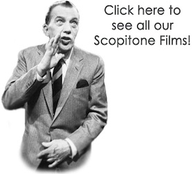 Click Here to see all our Scopitone Films